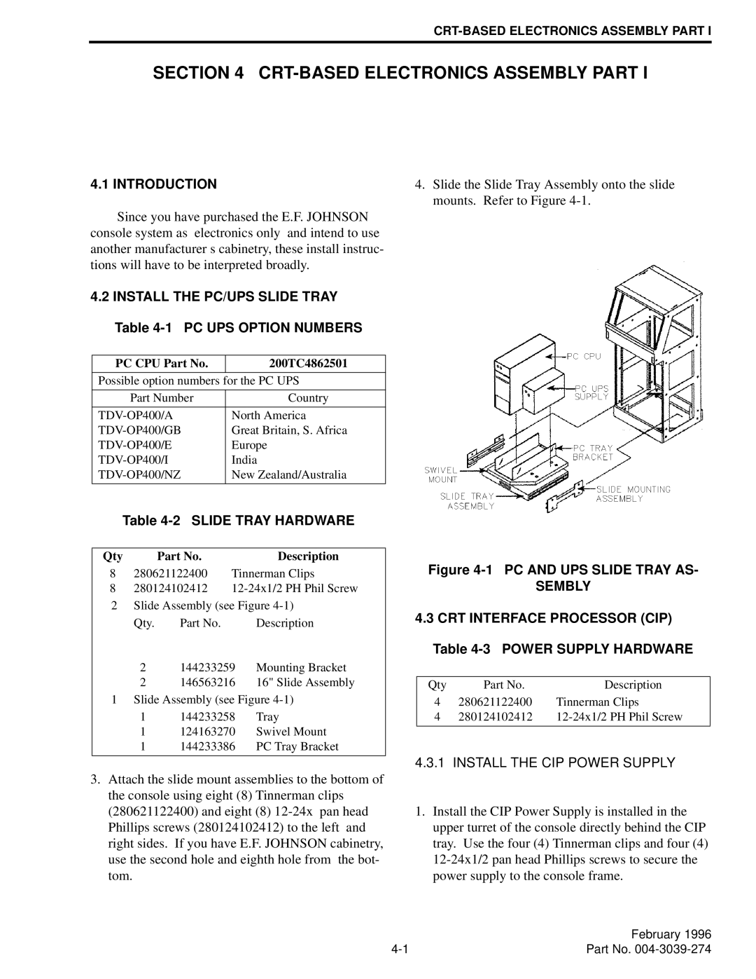 EFJohnson VR-CM50 manual Install the PC/UPS Slide Tray -1 PC UPS Option Numbers, Slide Tray Hardware, Sembly 