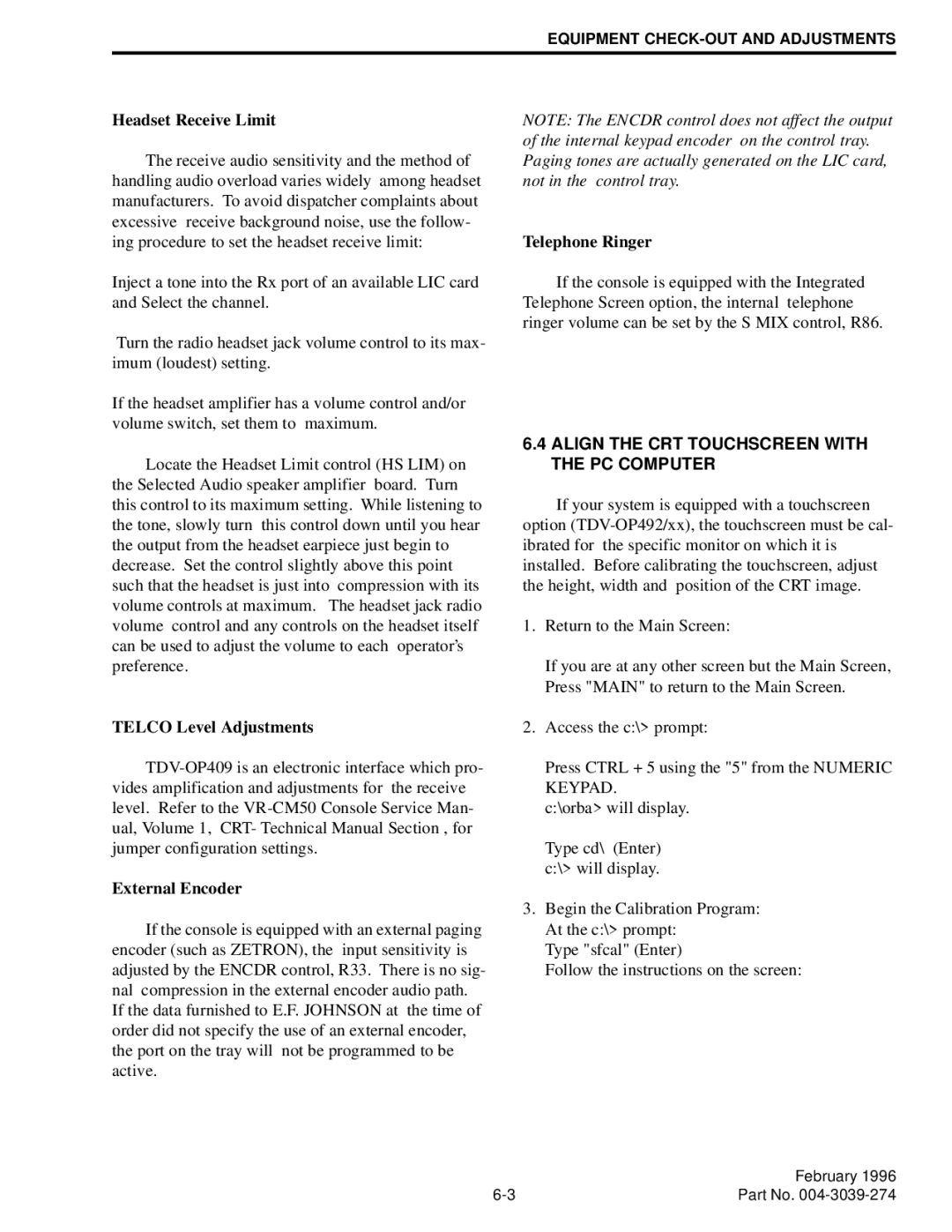 EFJohnson VR-CM50 manual Headset Receive Limit, Align the CRT Touchscreen with the PC Computer 