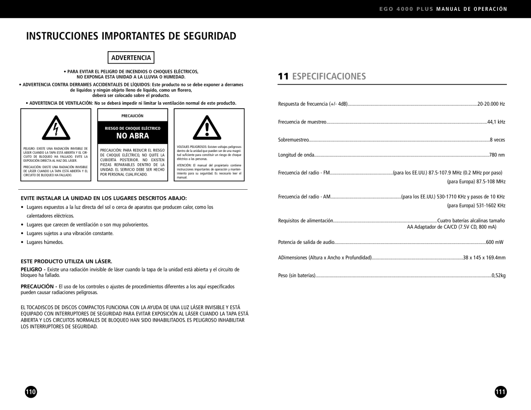 Ego Technology 4000 Plus manual Especificaciones, Advertencia, Evite Instalar LA Unidad EN LOS Lugares Descritos Abajo 