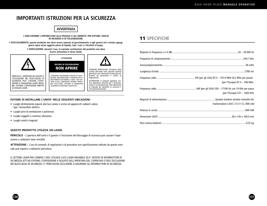 Ego Technology 4000 Plus manual Specifiche, Avvertenza, Evitare DI Installare Lunita Nelle Seguenti Ubicazioni 