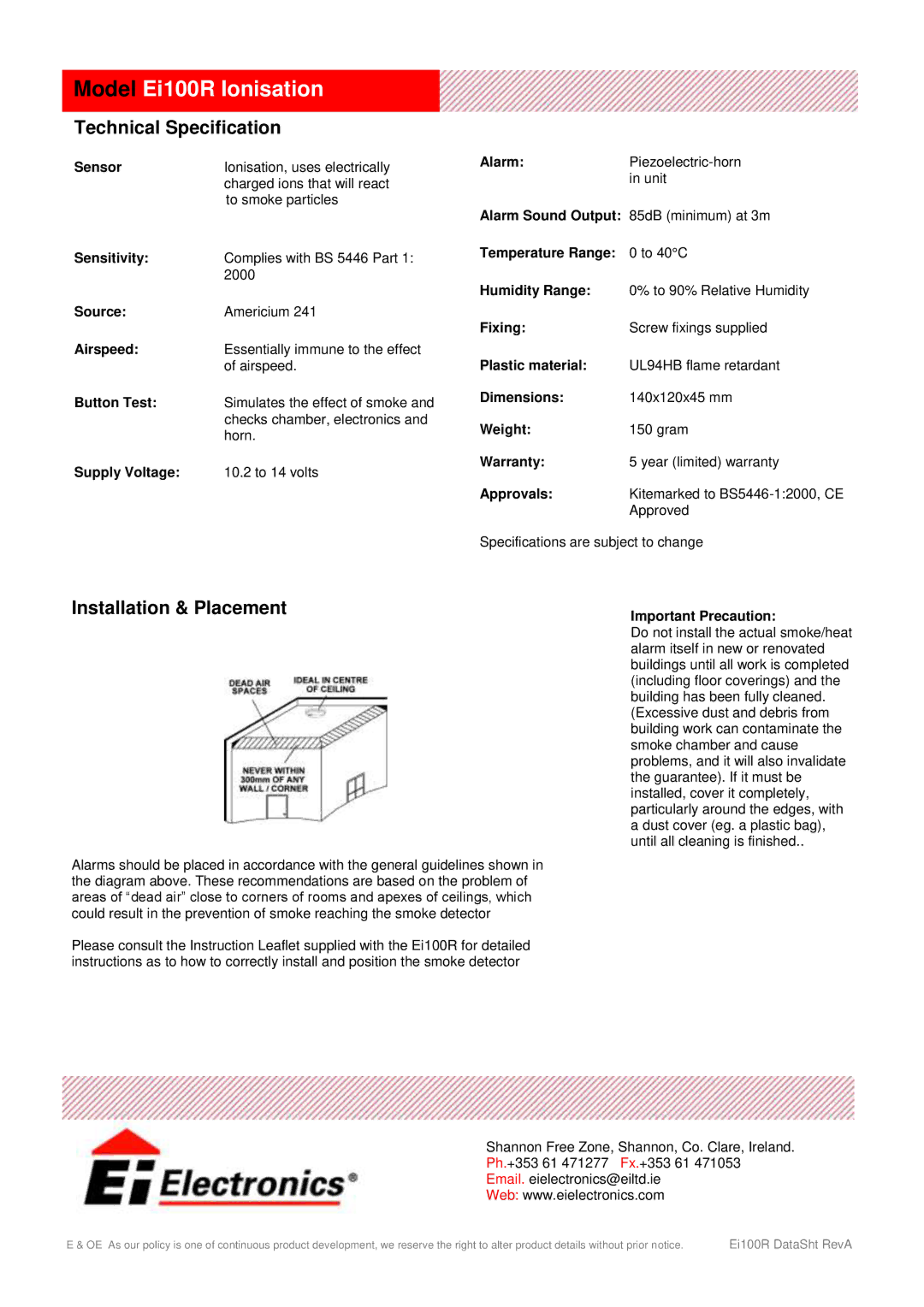 Ei Electronics Ei 100R manual Model Ei100R Ionisation, Technical Specification, Installation & Placement 