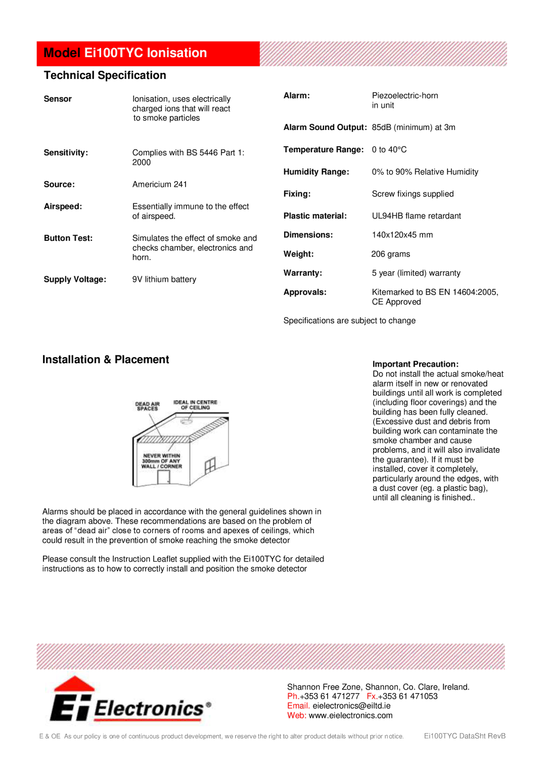 Ei Electronics Ei 100TYC manual Model Ei100TYC Ionisation, Technical Specification, Installation & Placement 