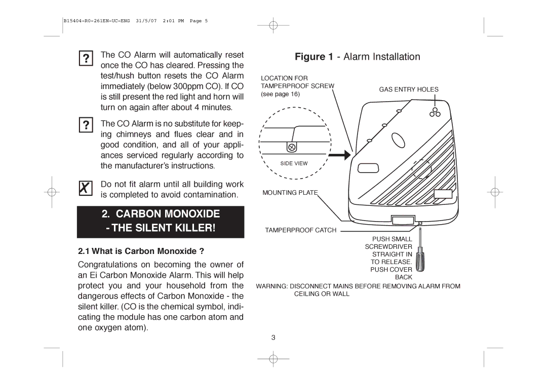 Ei Electronics Ei 261DEN, Ei 261EN manual Carbon Monoxide the Silent Killer, What is Carbon Monoxide ? 