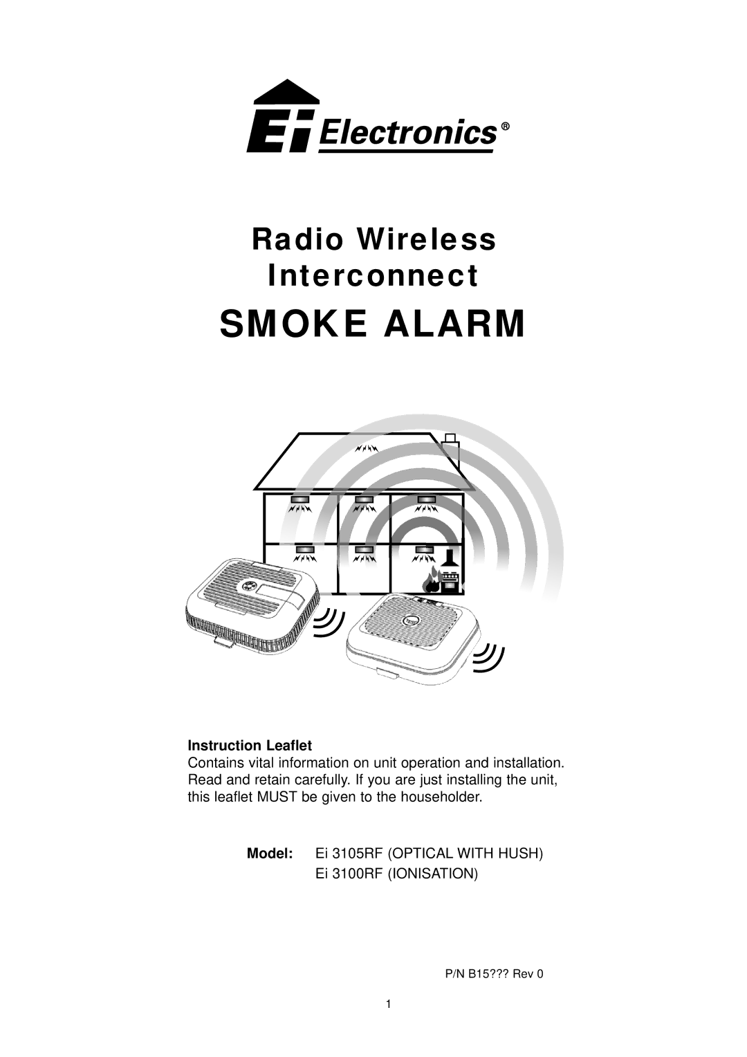 Ei Electronics Ei 3100RF manual Smoke Alarm, Instruction Leaflet 