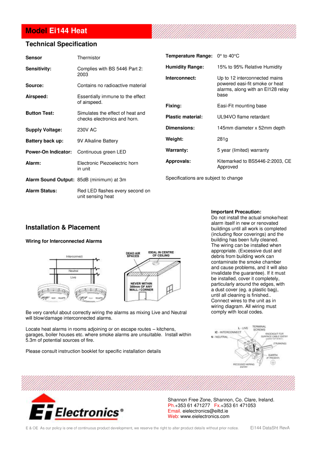 Ei Electronics Ei144 manual Technical Specification, Installation & Placement 