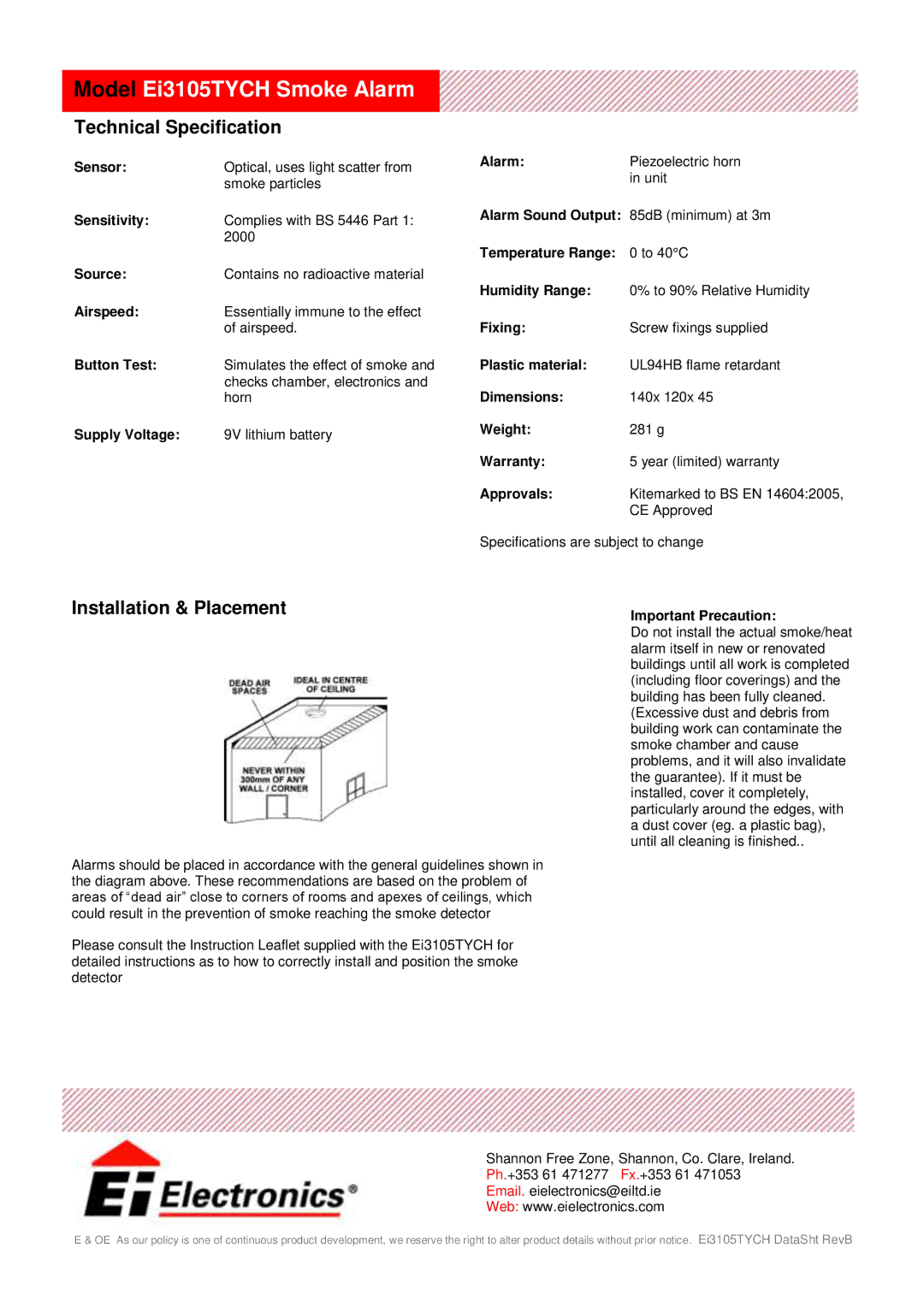 Ei Electronics manual Model Ei3105TYCH Smoke Alarm, Technical Specification, Installation & Placement 