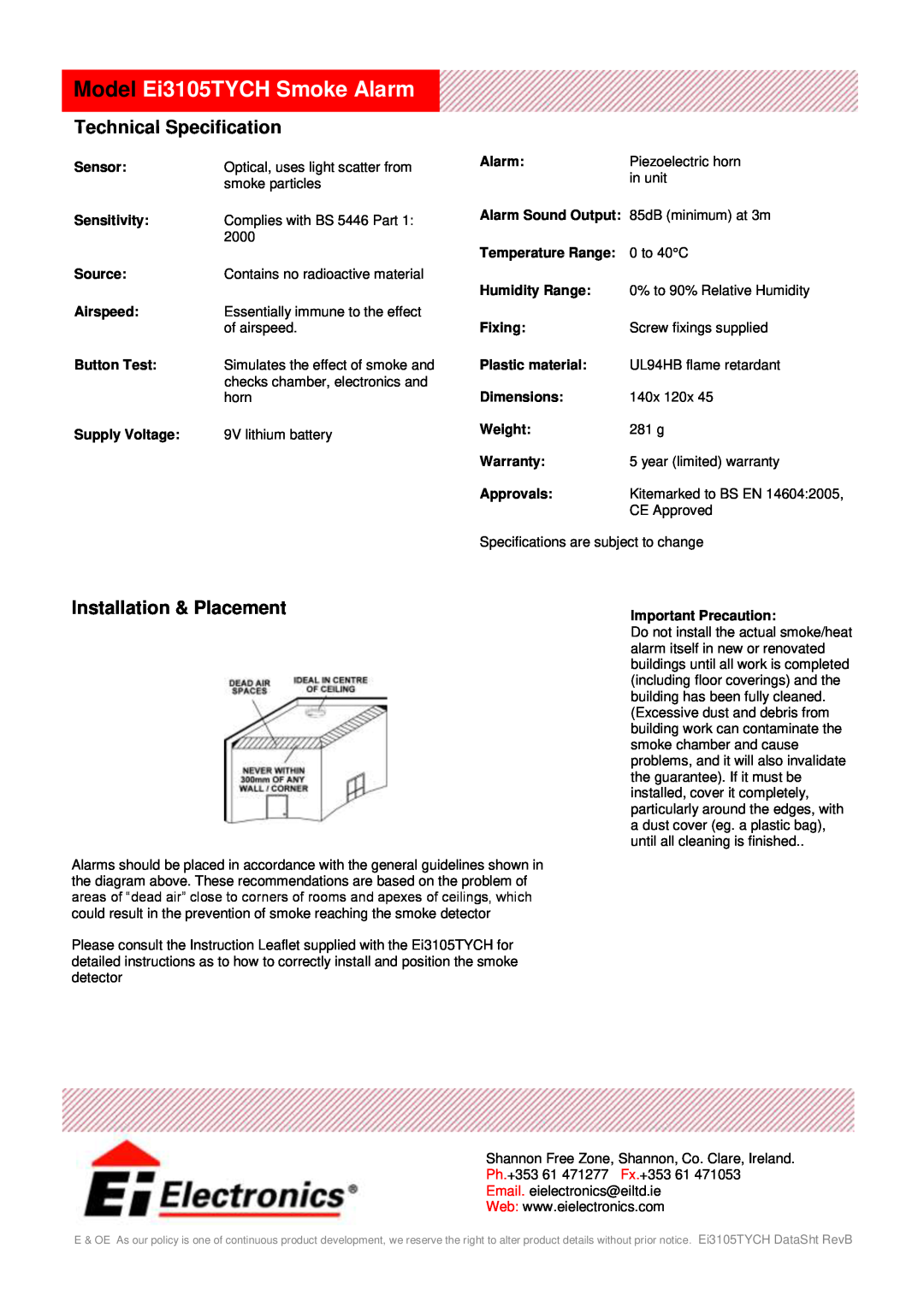 Ei Electronics manual Model Ei3105TYCH Smoke Alarm, Technical Specification, Installation & Placement 