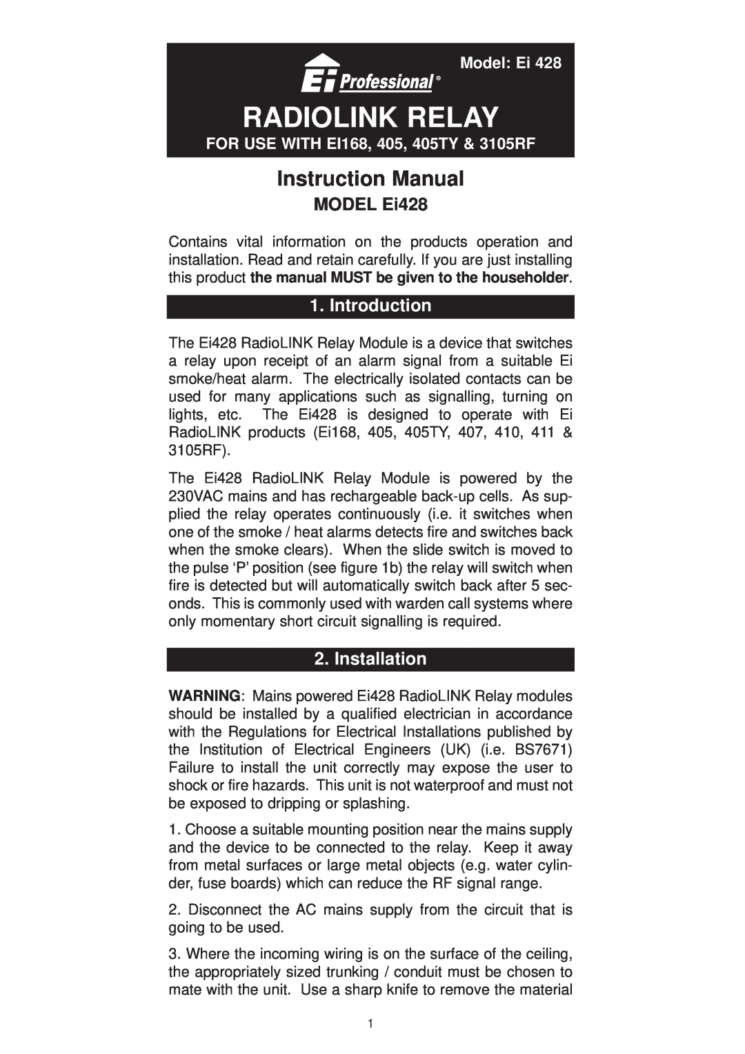 Ei Electronics instruction manual Introduction, Installation, Radiolink Relay, Instruction Manual, MODEL Ei428 