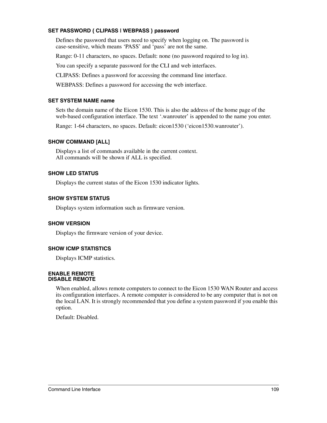 Eicon Networks 1530 manual Displays system information such as firmware version 