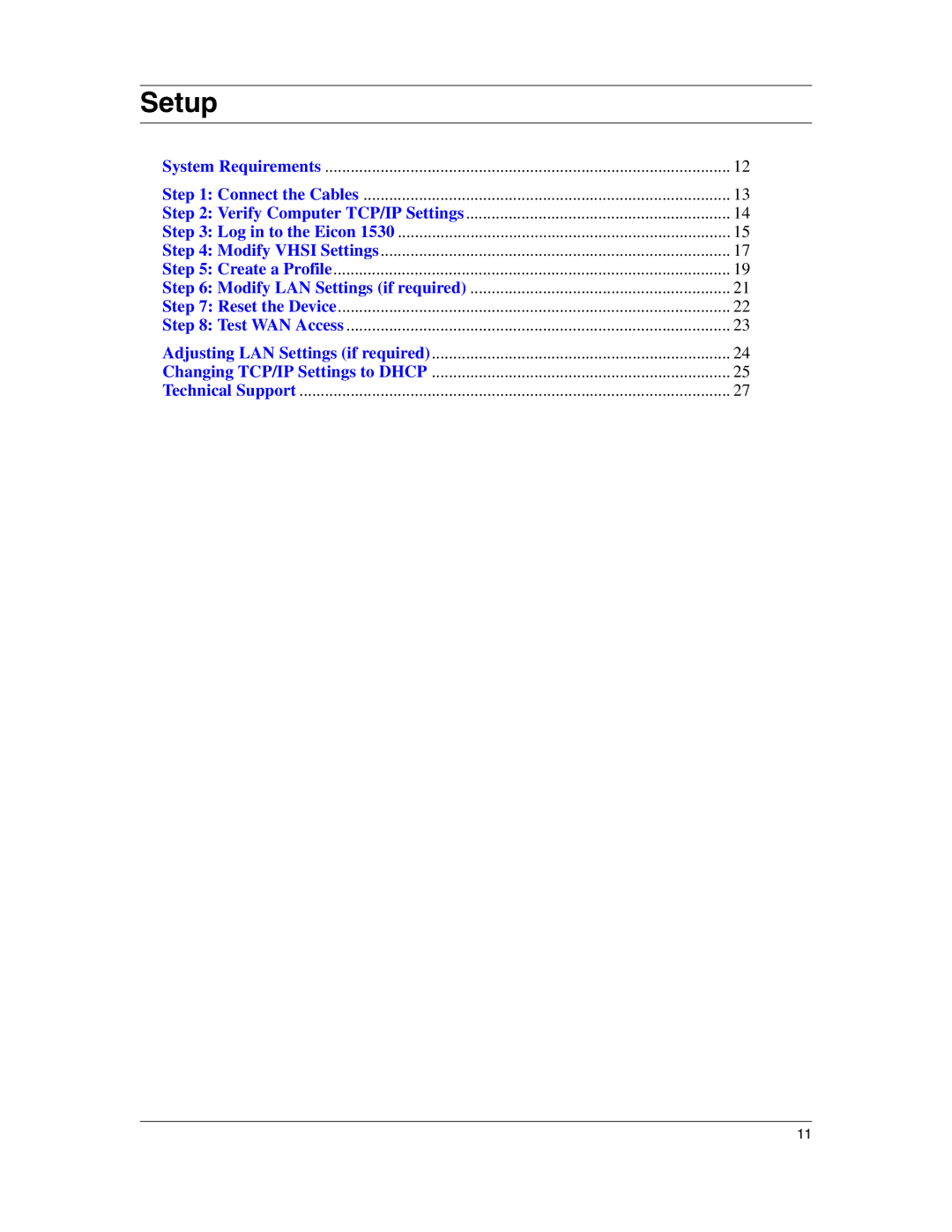 Eicon Networks 1530 manual Setup 