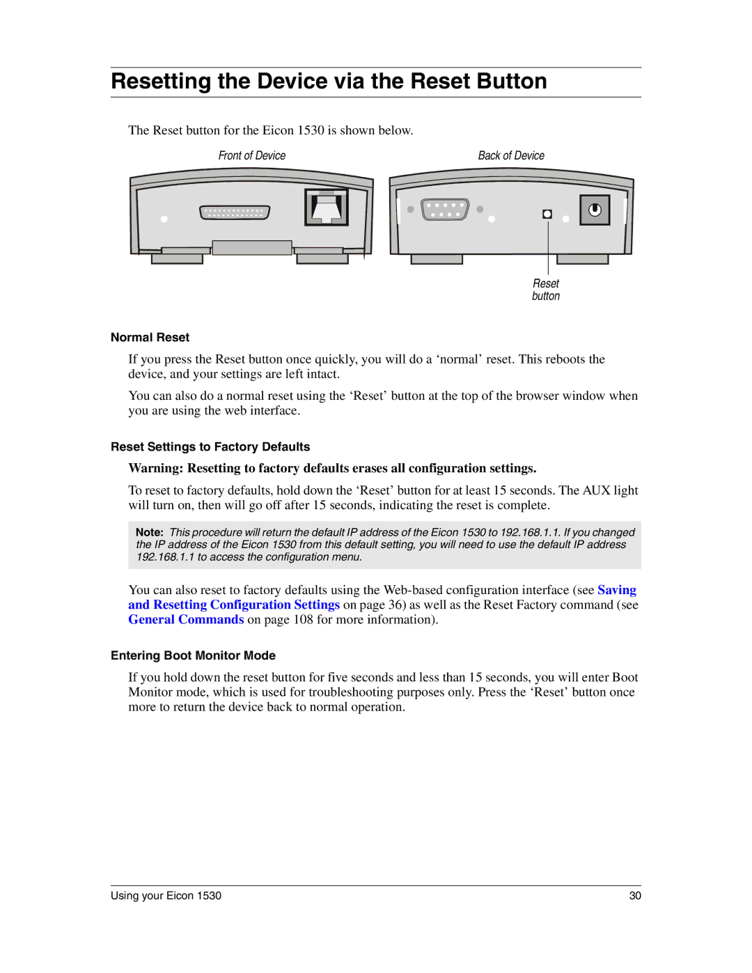 Eicon Networks 1530 manual Resetting the Device via the Reset Button 