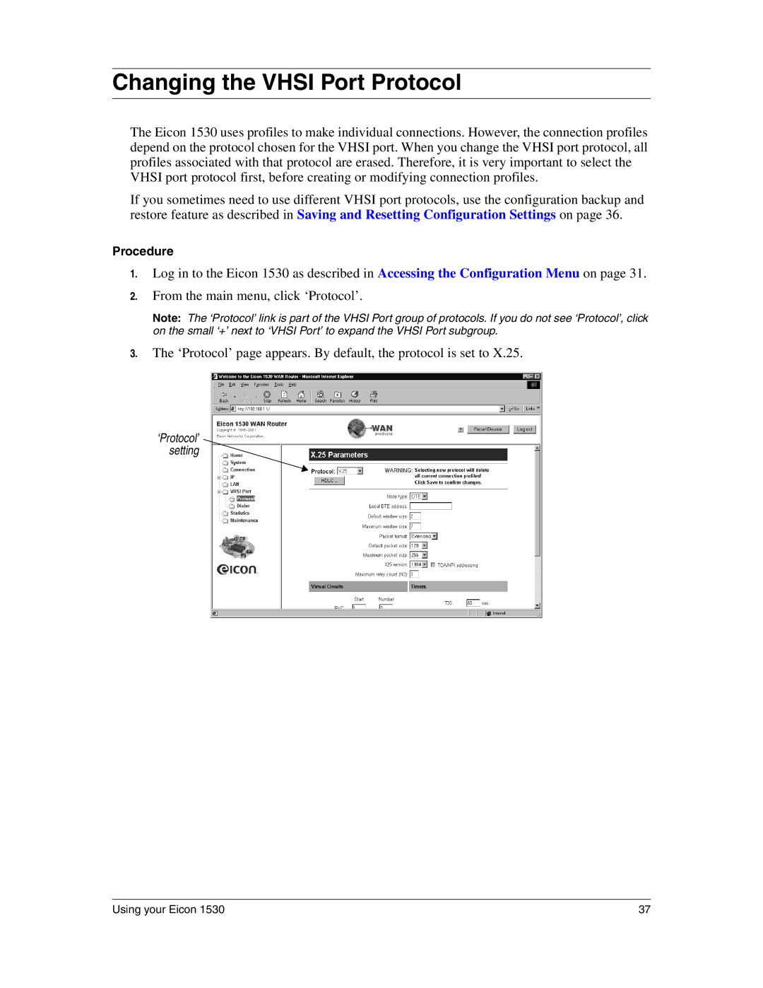 Eicon Networks 1530 manual Changing the Vhsi Port Protocol 