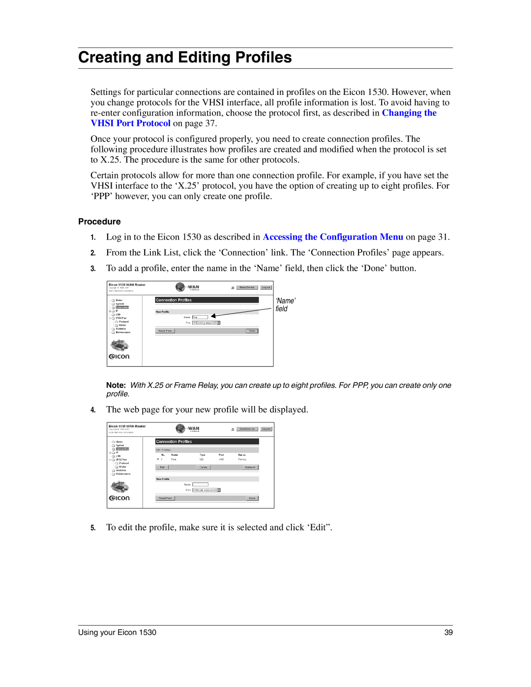 Eicon Networks 1530 manual Creating and Editing Profiles 