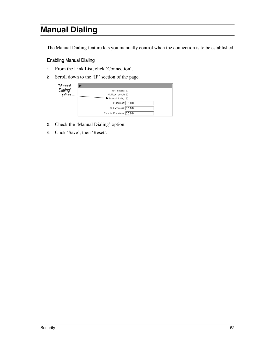 Eicon Networks 1530 manual Enabling Manual Dialing 