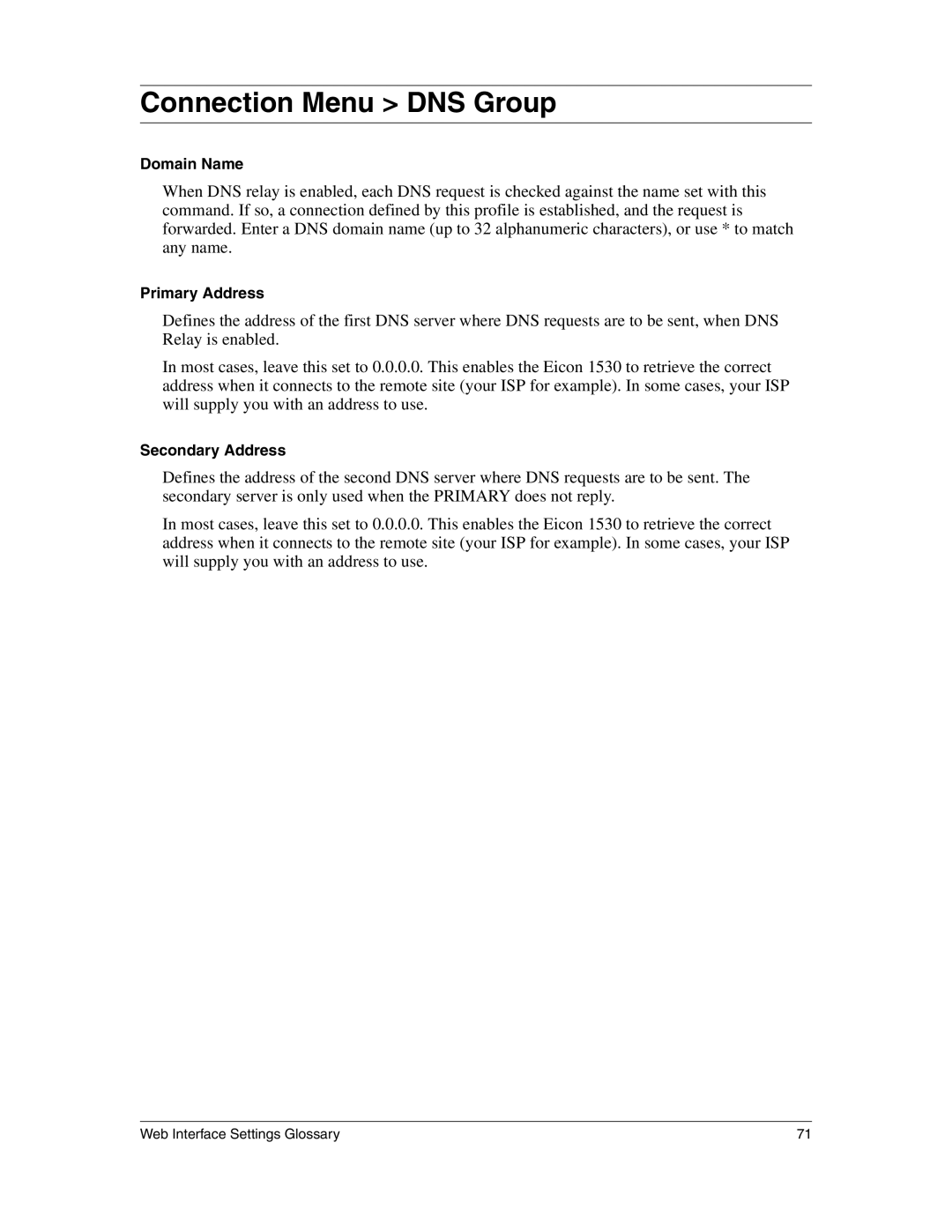 Eicon Networks 1530 manual Connection Menu DNS Group 