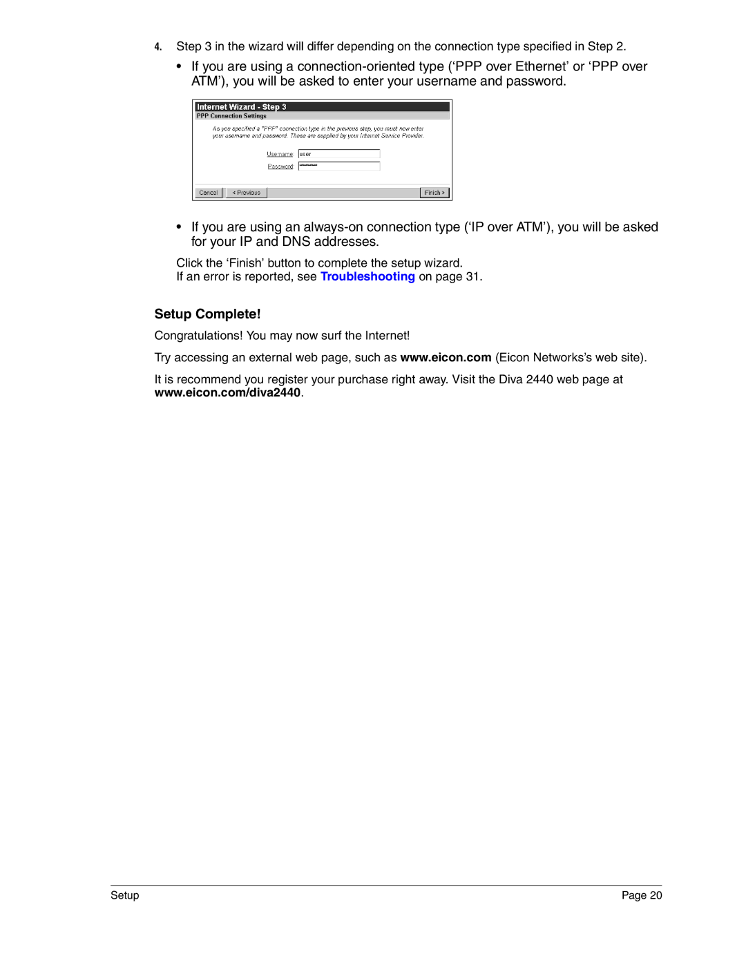 Eicon Networks 2440 manual Setup Complete 