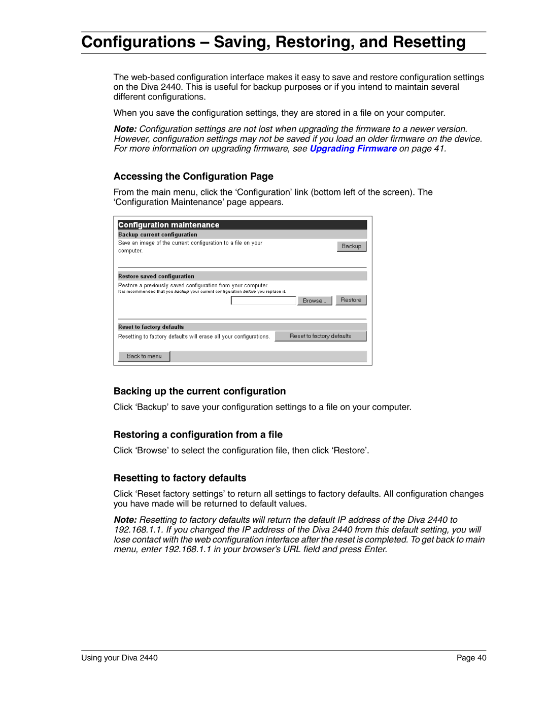 Eicon Networks 2440 manual Configurations Saving, Restoring, and Resetting, Accessing the Configuration 