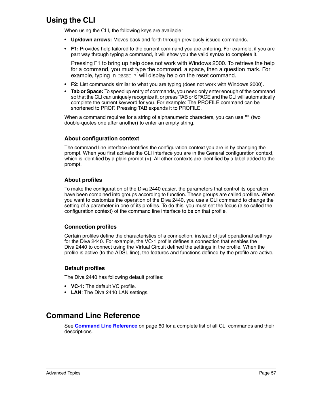 Eicon Networks 2440 manual Using the CLI, Command Line Reference 