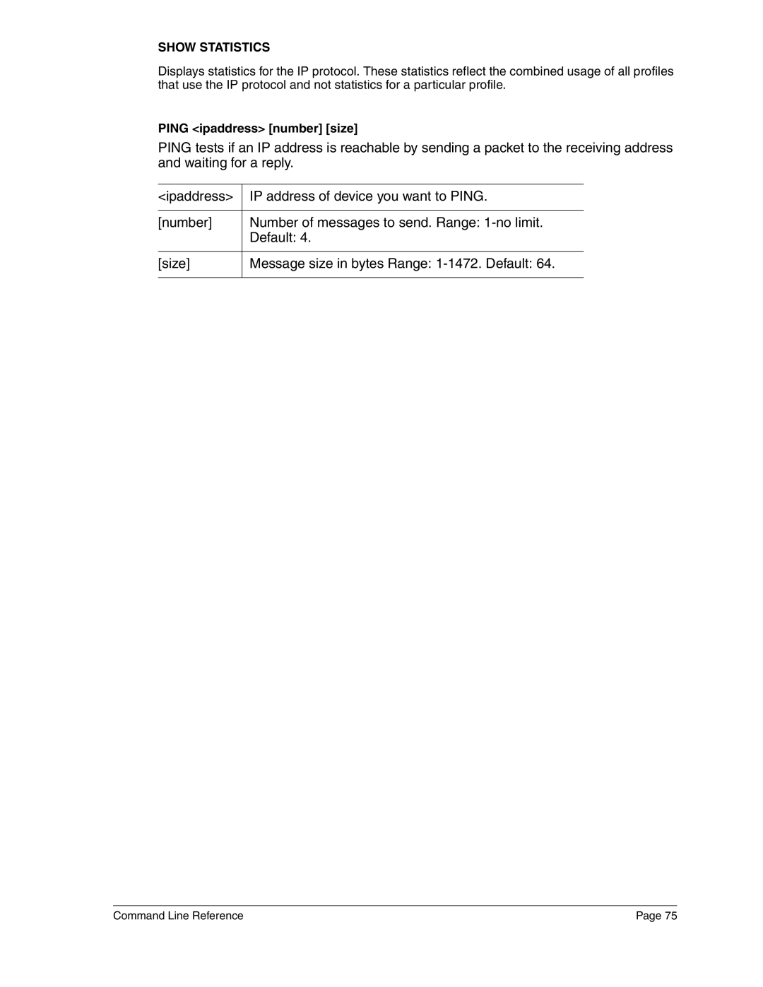 Eicon Networks 2440 manual Show Statistics, Ping ipaddress number size 