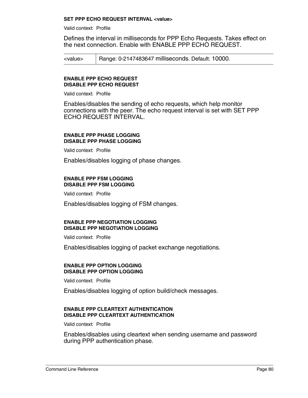 Eicon Networks 2440 manual Value Range 0-2147483647 milliseconds. Default, Enable PPP Echo Request Disable PPP Echo Request 