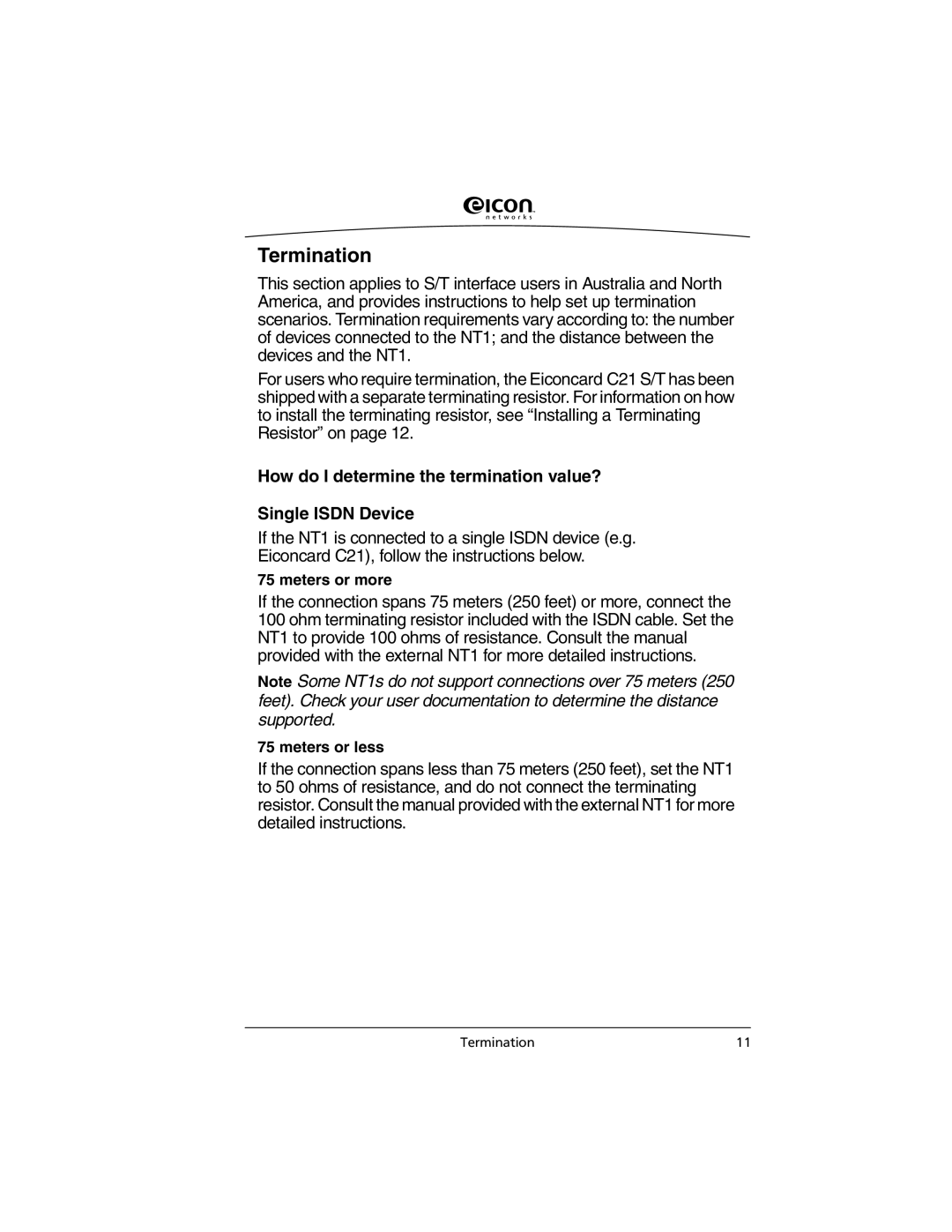 Eicon Networks C2x Family manual Termination, How do I determine the termination value? Single Isdn Device 