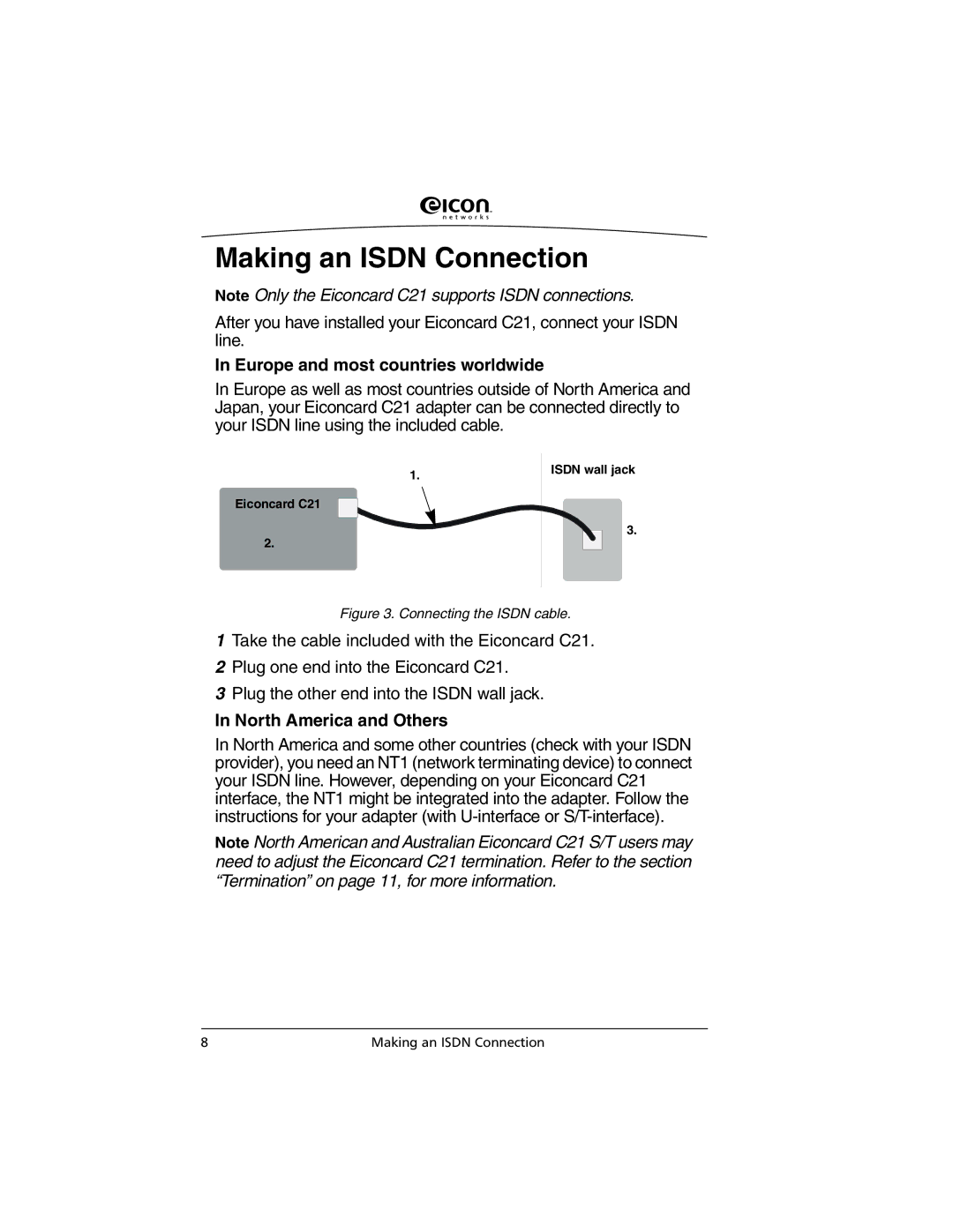 Eicon Networks C2x Family manual Making an Isdn Connection, Europe and most countries worldwide, North America and Others 