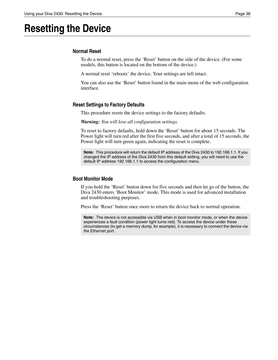 Eicon Networks Diva 2430 manual Resetting the Device, Normal Reset, Reset Settings to Factory Defaults, Boot Monitor Mode 