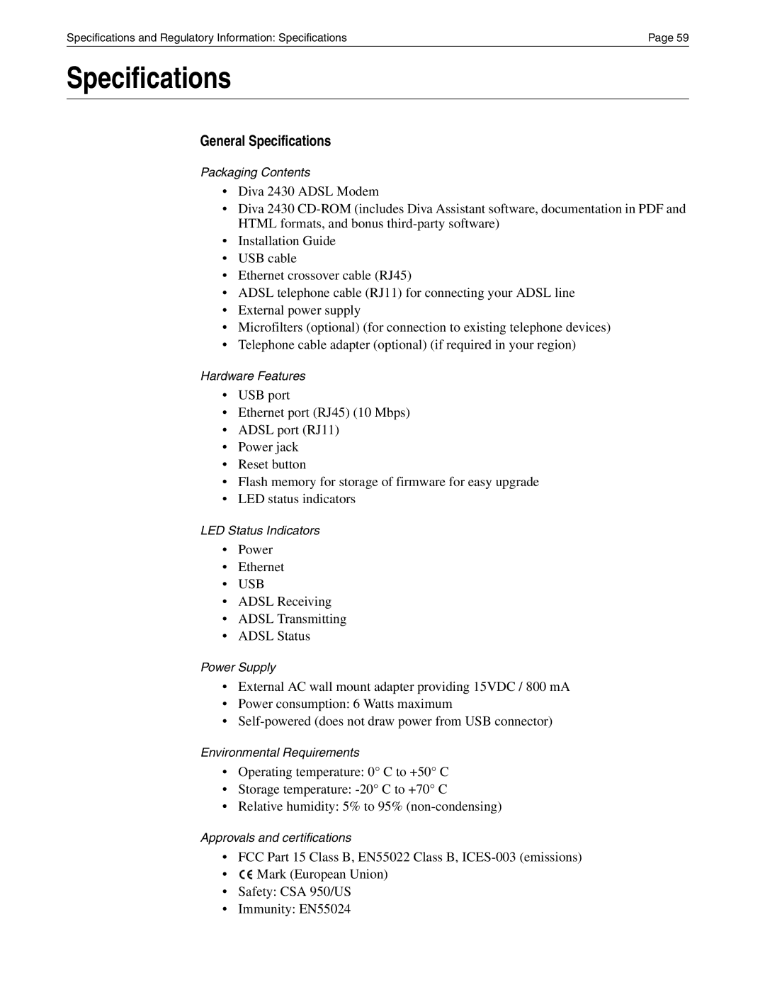 Eicon Networks Diva 2430 manual General Specifications 