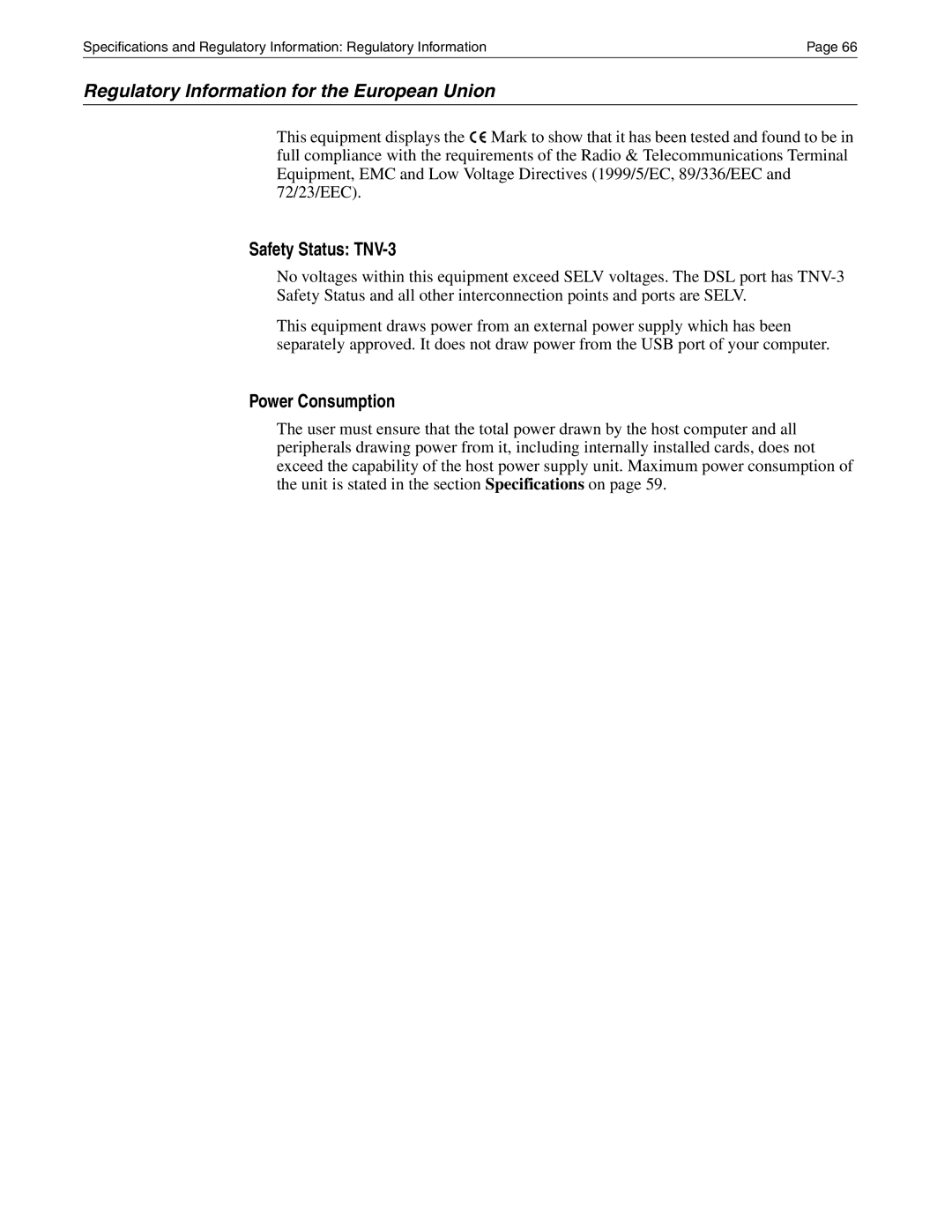 Eicon Networks Diva 2430 manual Regulatory Information for the European Union, Safety Status TNV-3, Power Consumption 