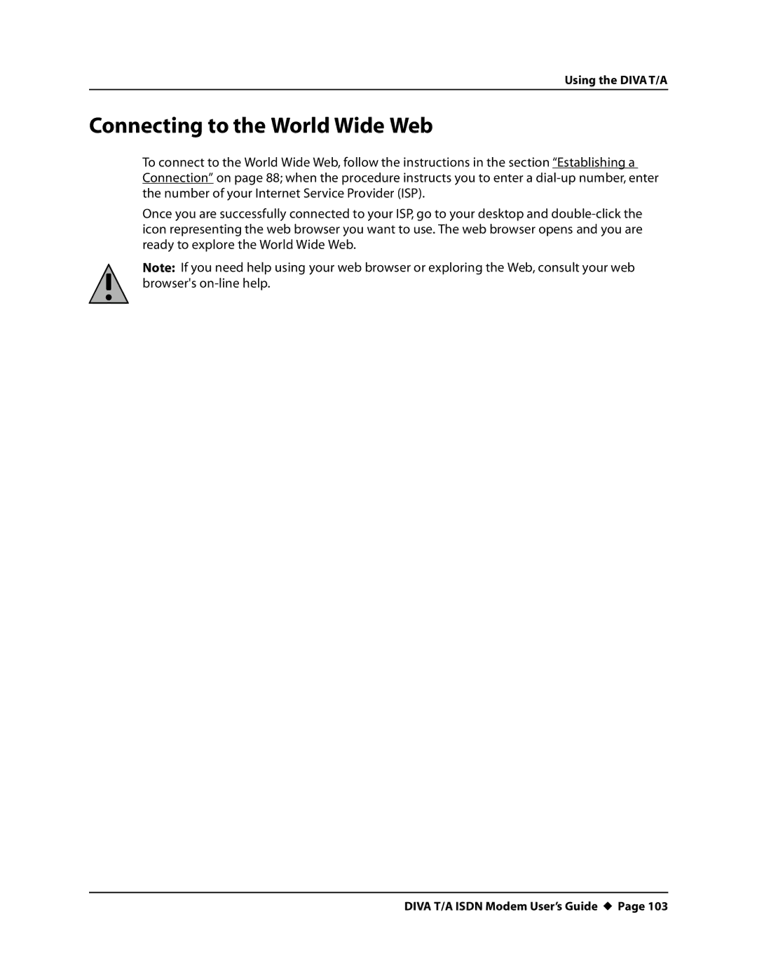 Eicon Networks DIVA T/A ISDN manual Connecting to the World Wide Web 