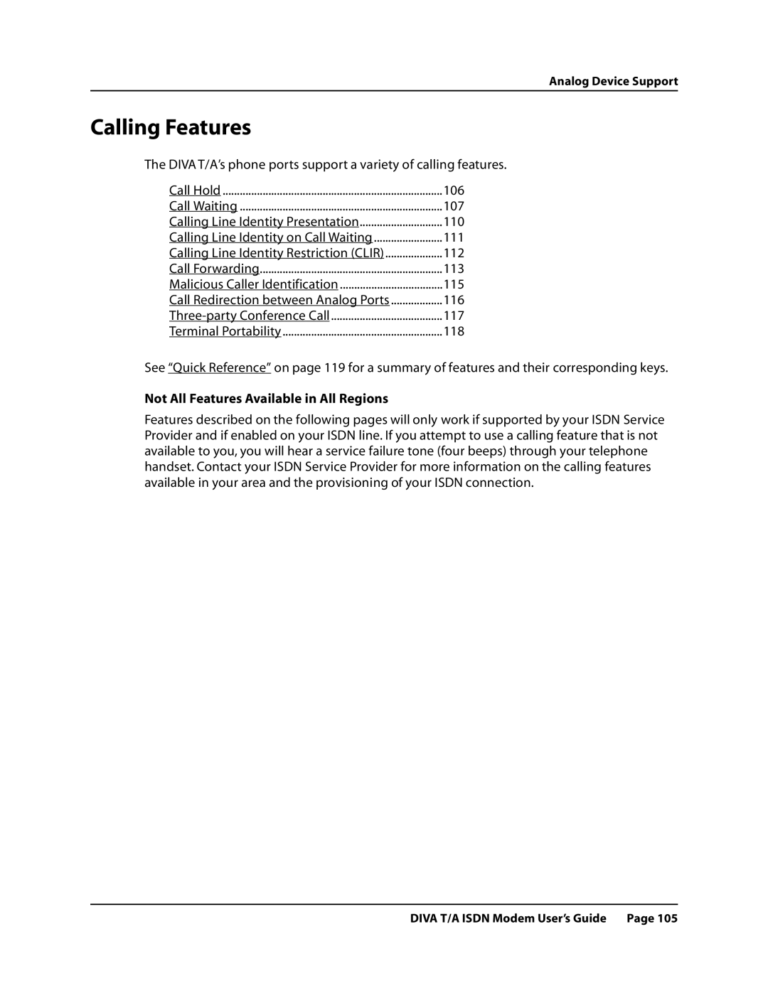 Eicon Networks DIVA T/A ISDN manual Calling Features, Not All Features Available in All Regions 