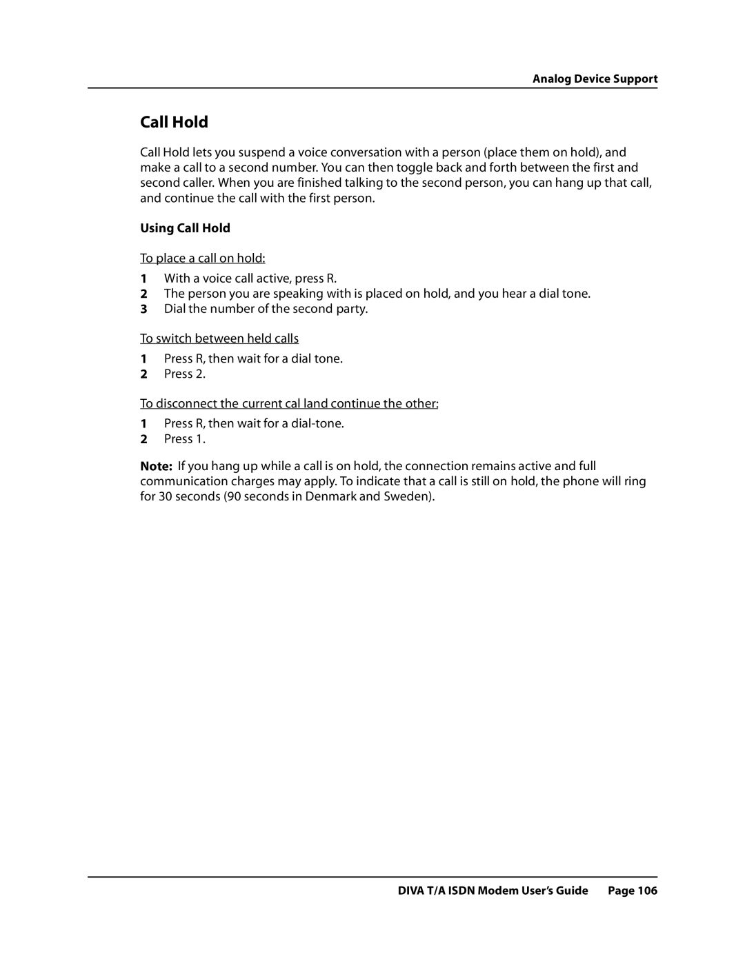 Eicon Networks DIVA T/A ISDN manual Using Call Hold 