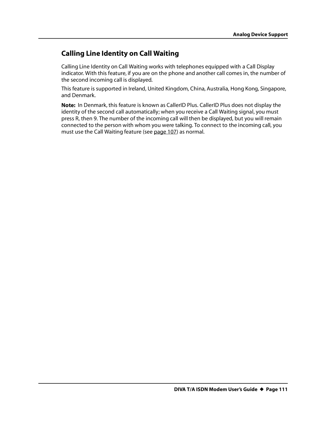 Eicon Networks DIVA T/A ISDN manual Calling Line Identity on Call Waiting 