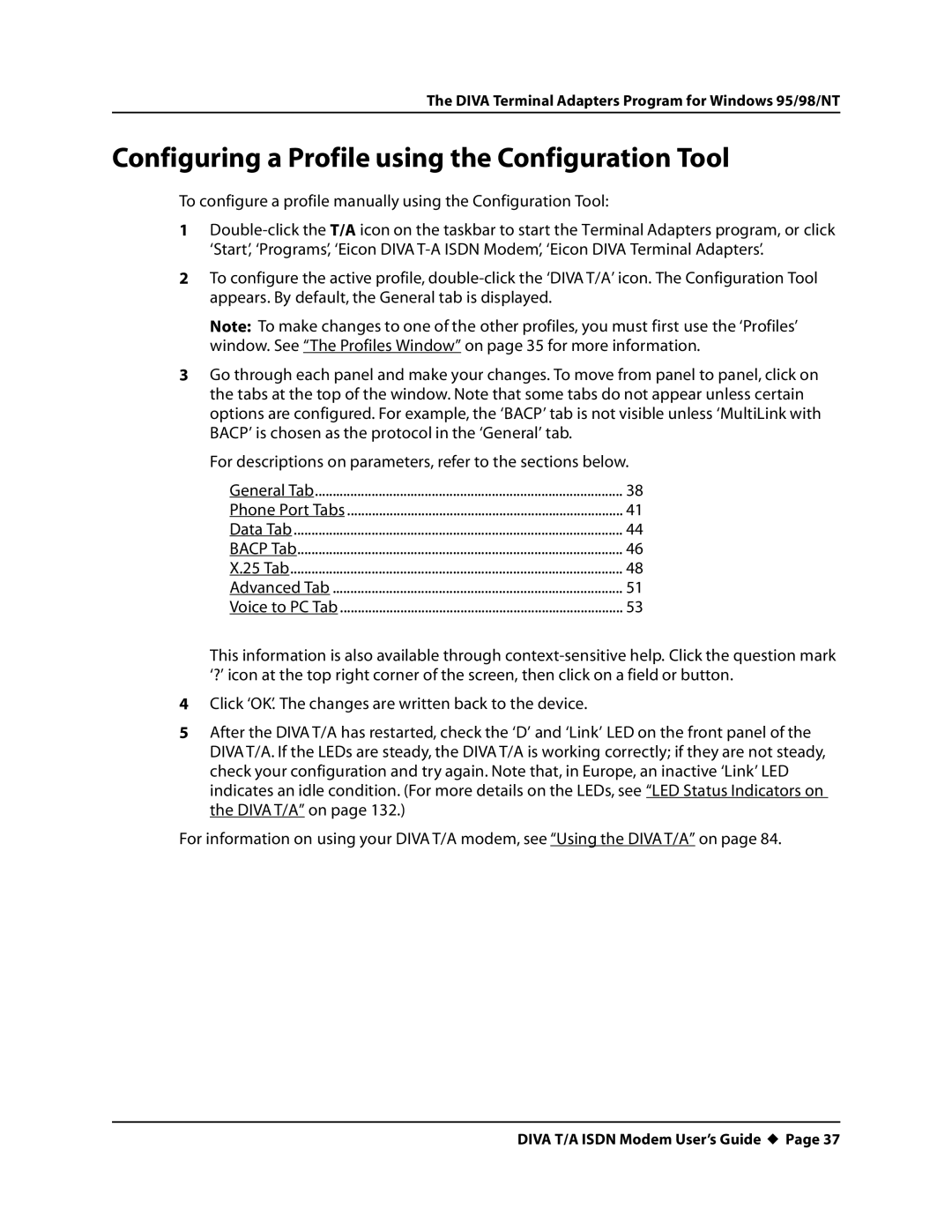 Eicon Networks DIVA T/A ISDN manual Configuring a Profile using the Configuration Tool 