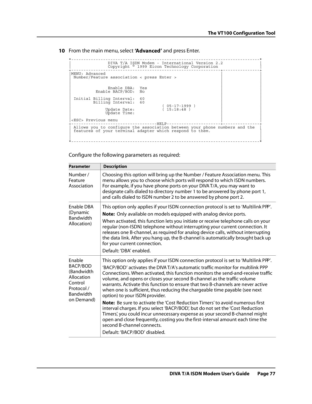 Eicon Networks DIVA T/A ISDN manual From the main menu, select ‘Advanced’ and press Enter 