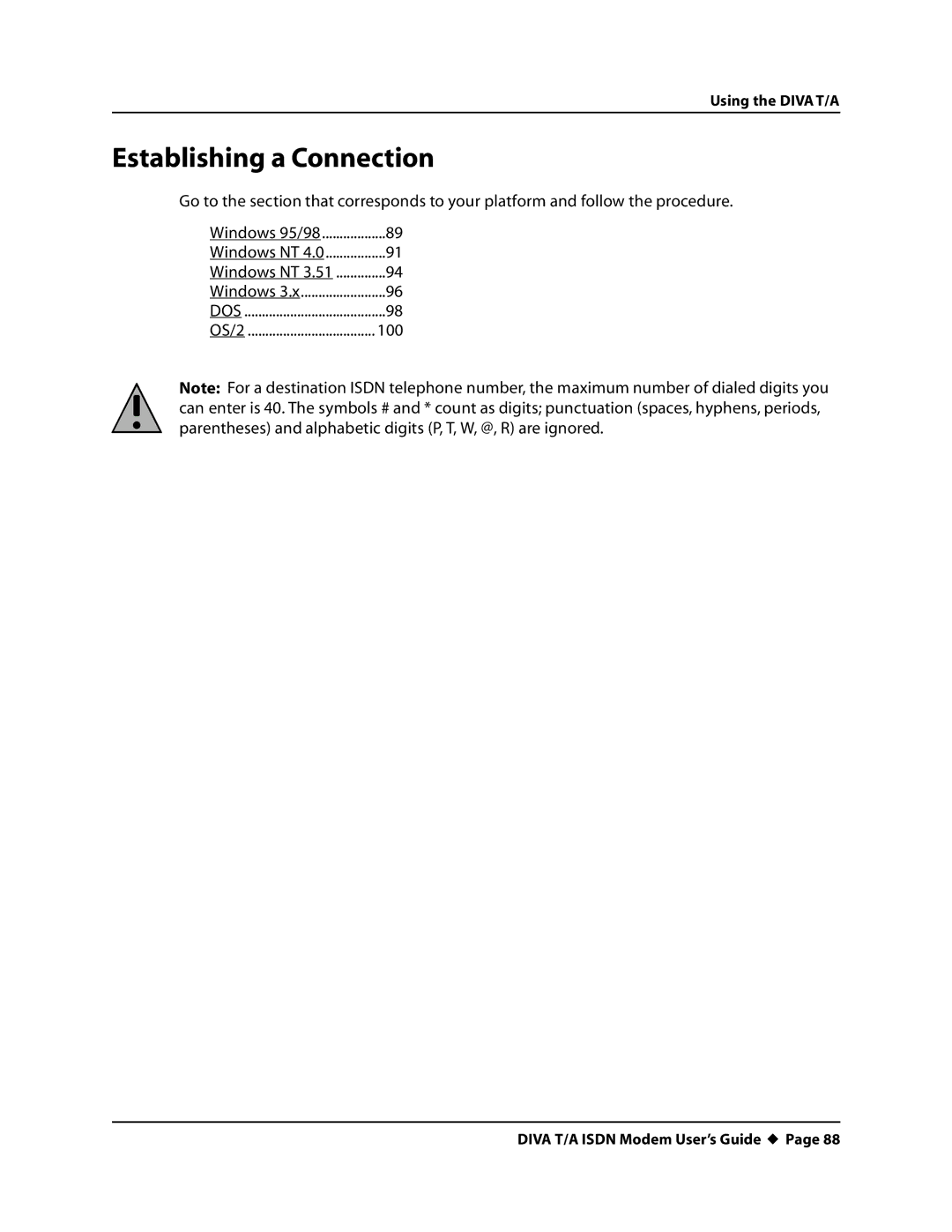 Eicon Networks DIVA T/A ISDN manual Establishing a Connection 