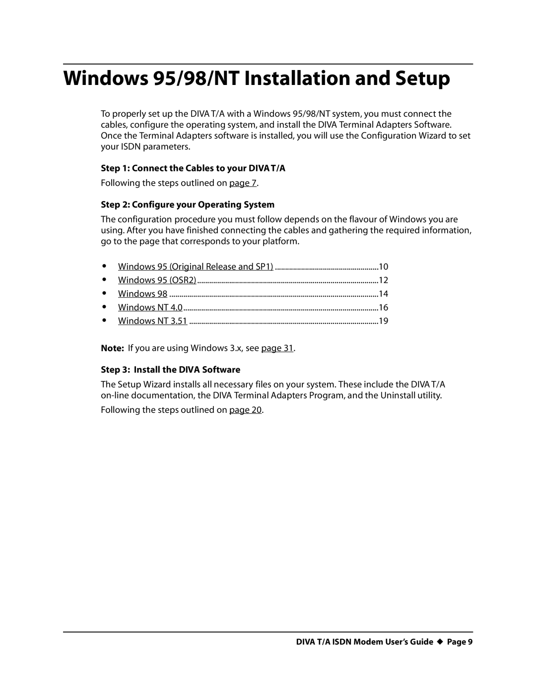 Eicon Networks DIVA T/A ISDN manual Windows 95/98/NT Installation and Setup, Connect the Cables to your DIVAT/A 