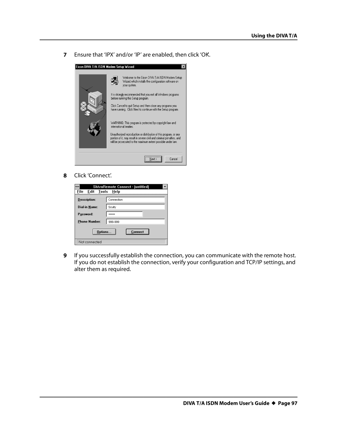 Eicon Networks DIVA T/A ISDN manual Using the DIVAT/A 