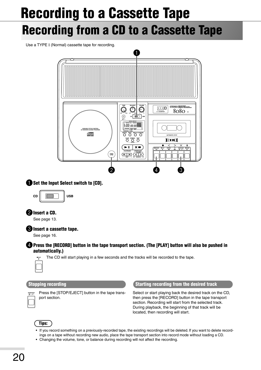 Eiki 8080 owner manual Recording to a Cassette Tape, Recording from a CD to a Cassette Tape, 3Insert a cassette tape, Tips 