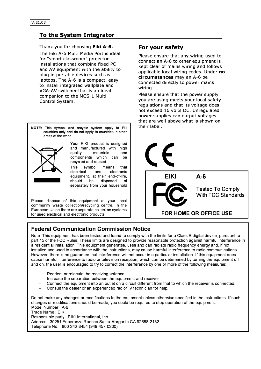 Eiki instruction manual To the System Integrator, For your safety, EIKI A-6, Federal Communication Commission Notice 
