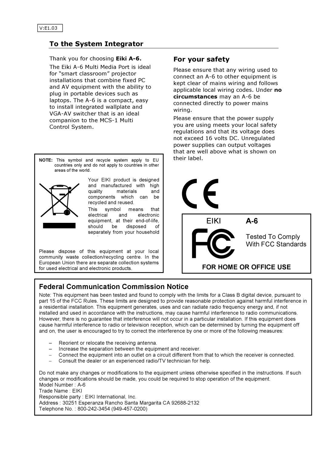 Eiki instruction manual To the System Integrator, For your safety, Thank you for choosing Eiki A-6 