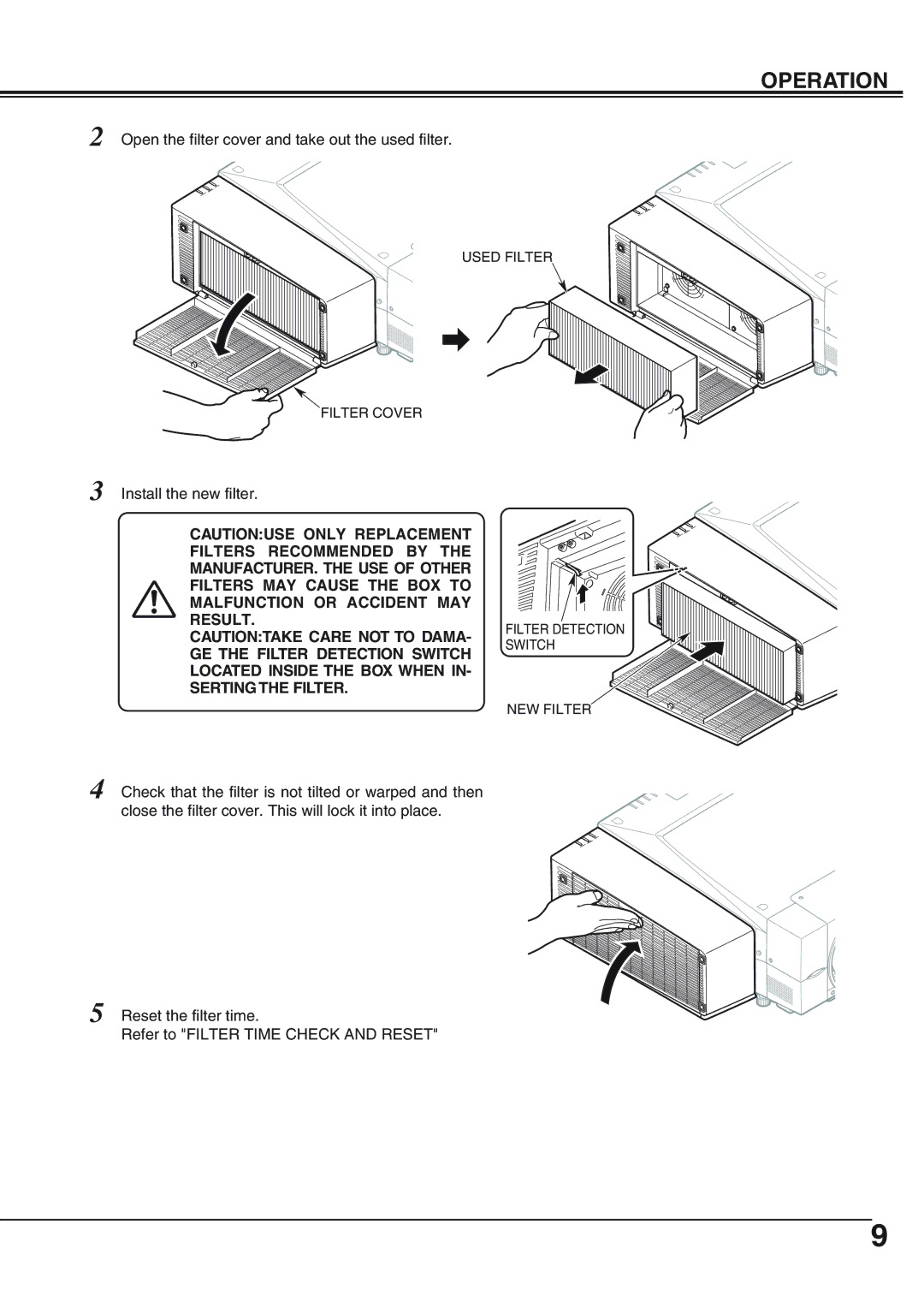 Eiki AH-69601 owner manual Open the filter cover and take out the used filter 