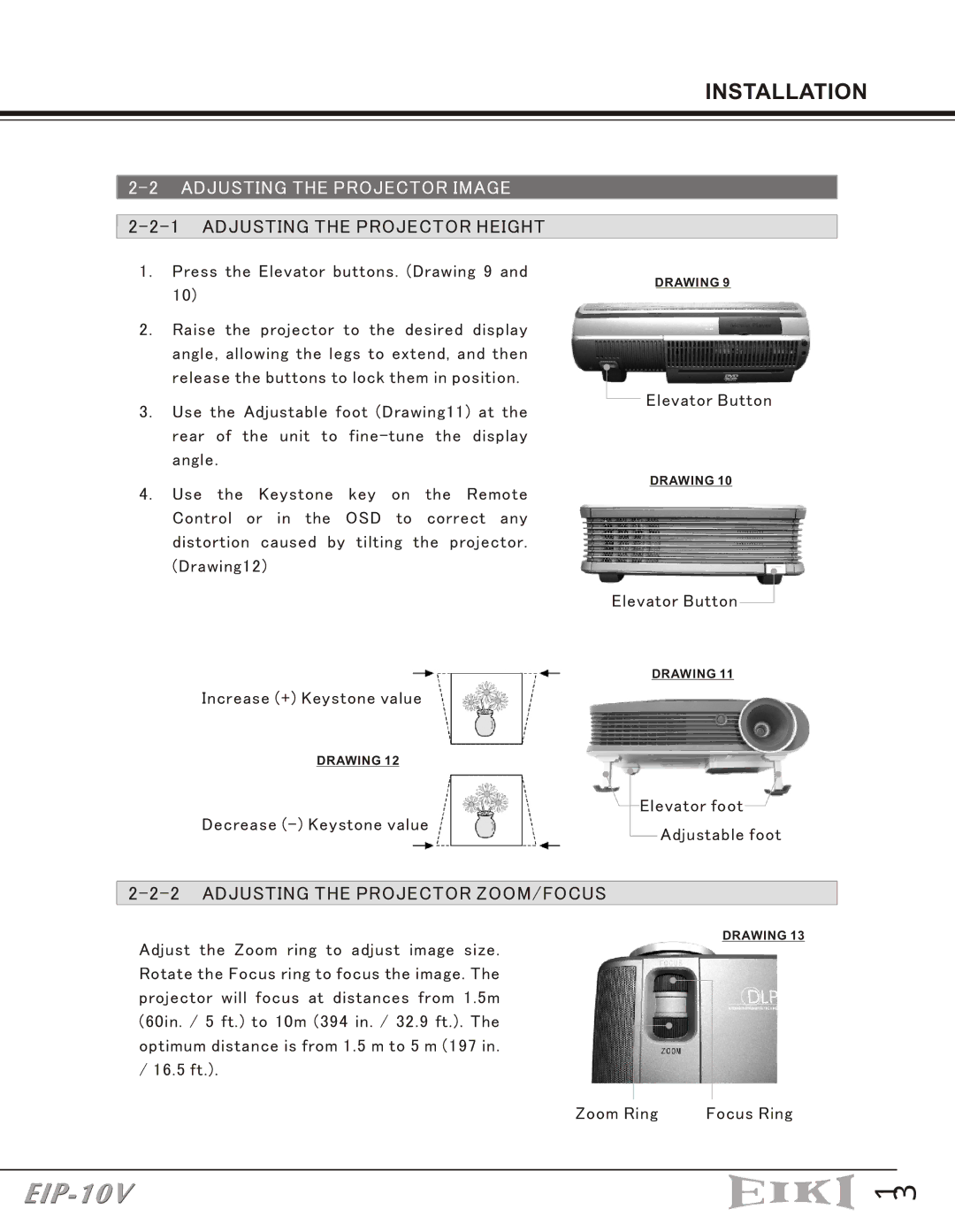 Eiki EIP-10V owner manual Adjusting the Projector Image, Adjusting the Projector Height, Adjusting the Projector ZOOM/FOCUS 