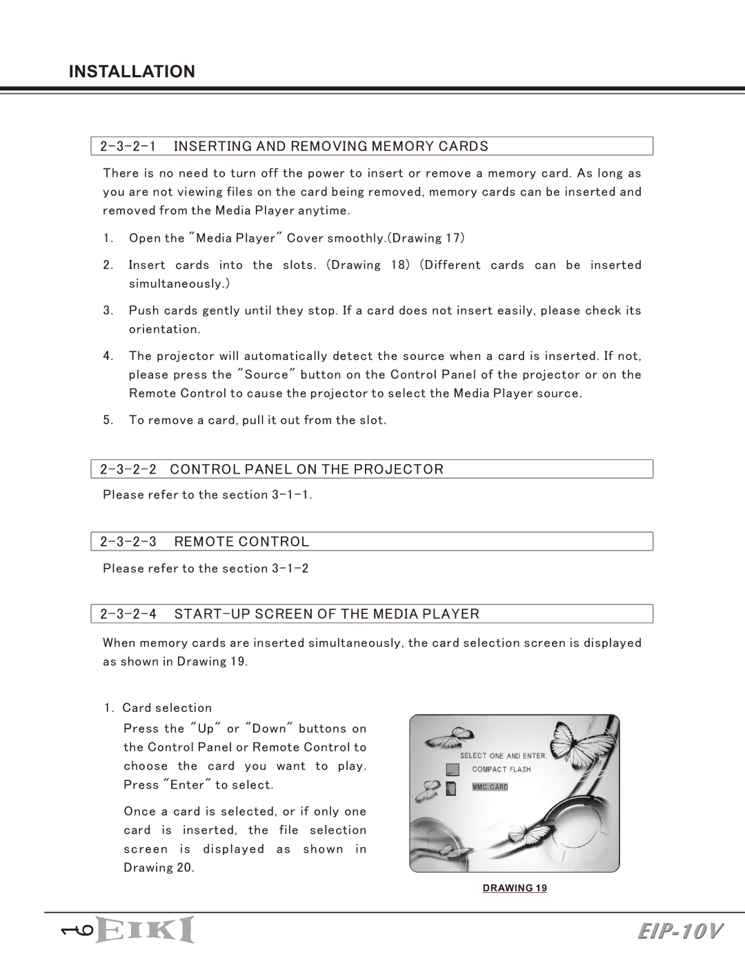 Eiki EIP-10V owner manual Inserting and Removing Memory Cards, Control Panel on the Projector, Remote Control 