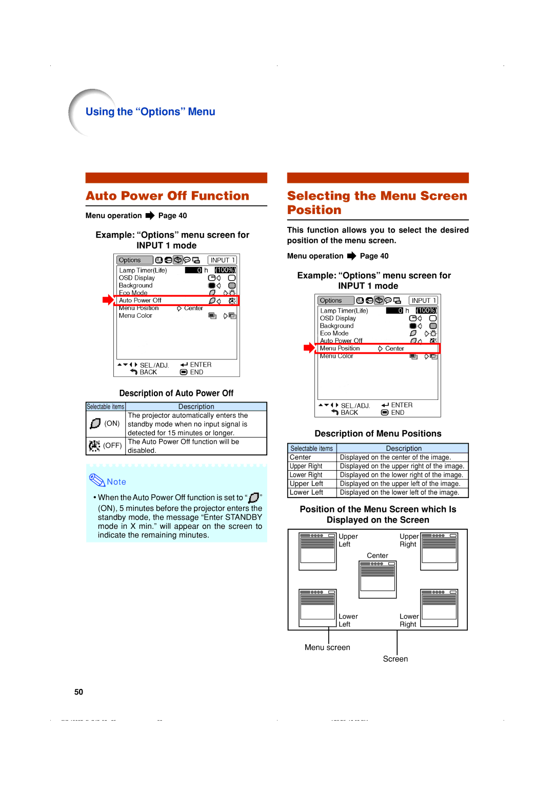 Eiki EIP-1500T owner manual Auto Power Off Function, Selecting the Menu Screen Position 