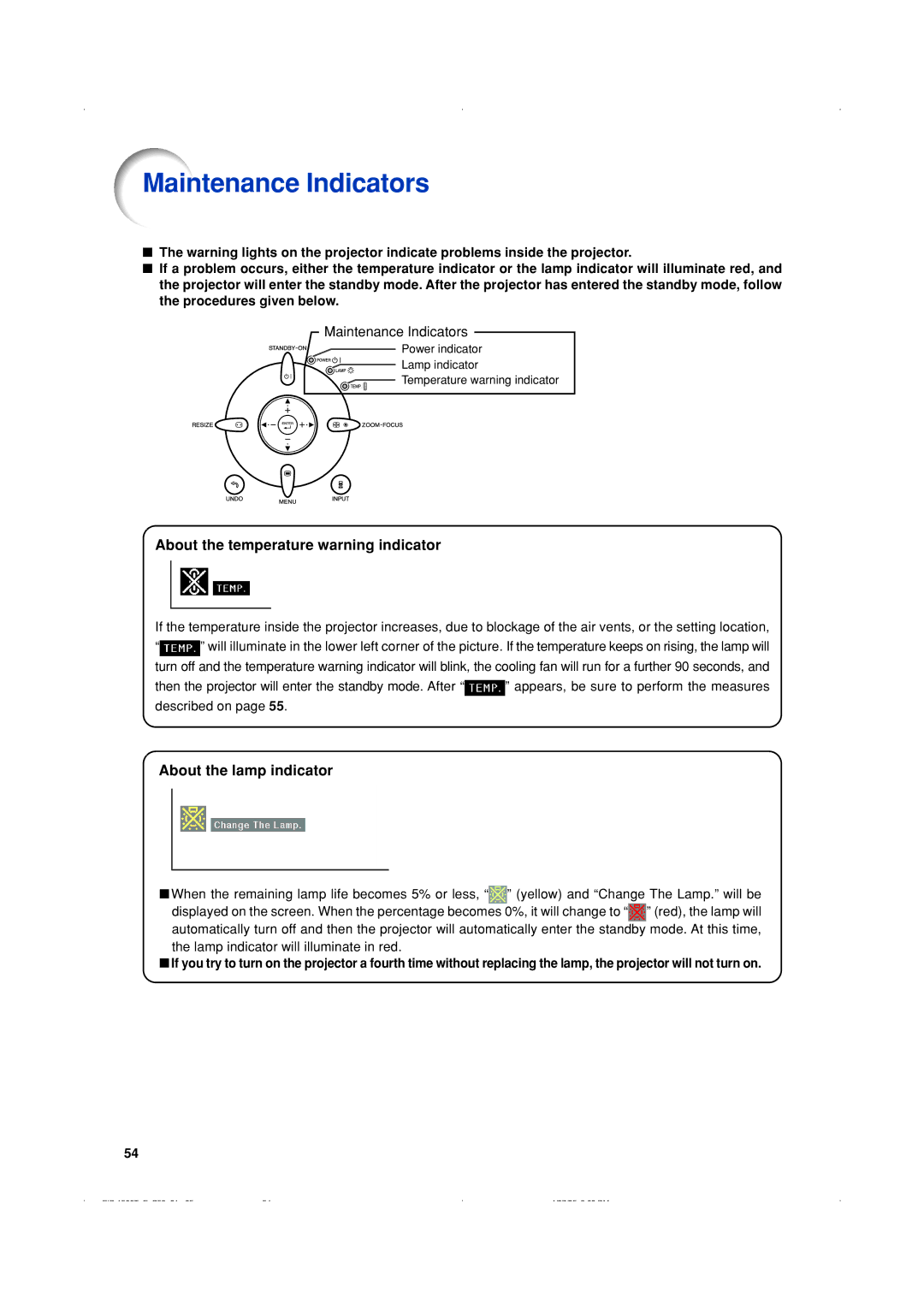 Eiki EIP-1500T owner manual Maintenance Indicators, About the temperature warning indicator, About the lamp indicator 