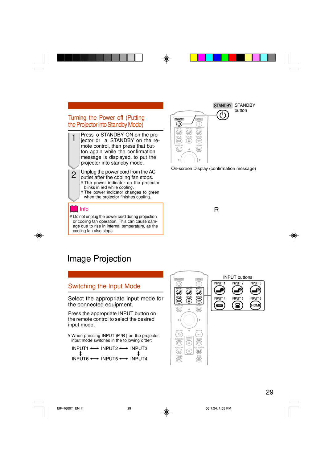 Eiki EIP-1600T owner manual Image Projection, Switching the Input Mode, Unplug the power cord from the AC 