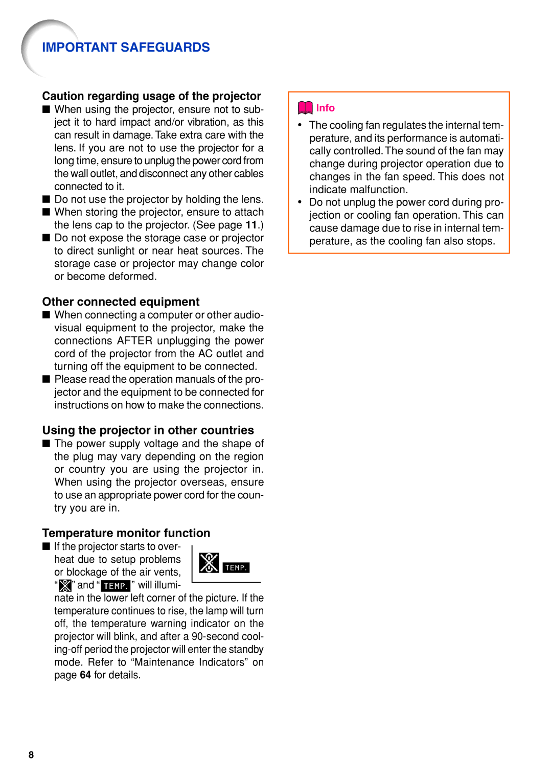 Eiki EIP-3500 owner manual Other connected equipment, Using the projector in other countries, Temperature monitor function 