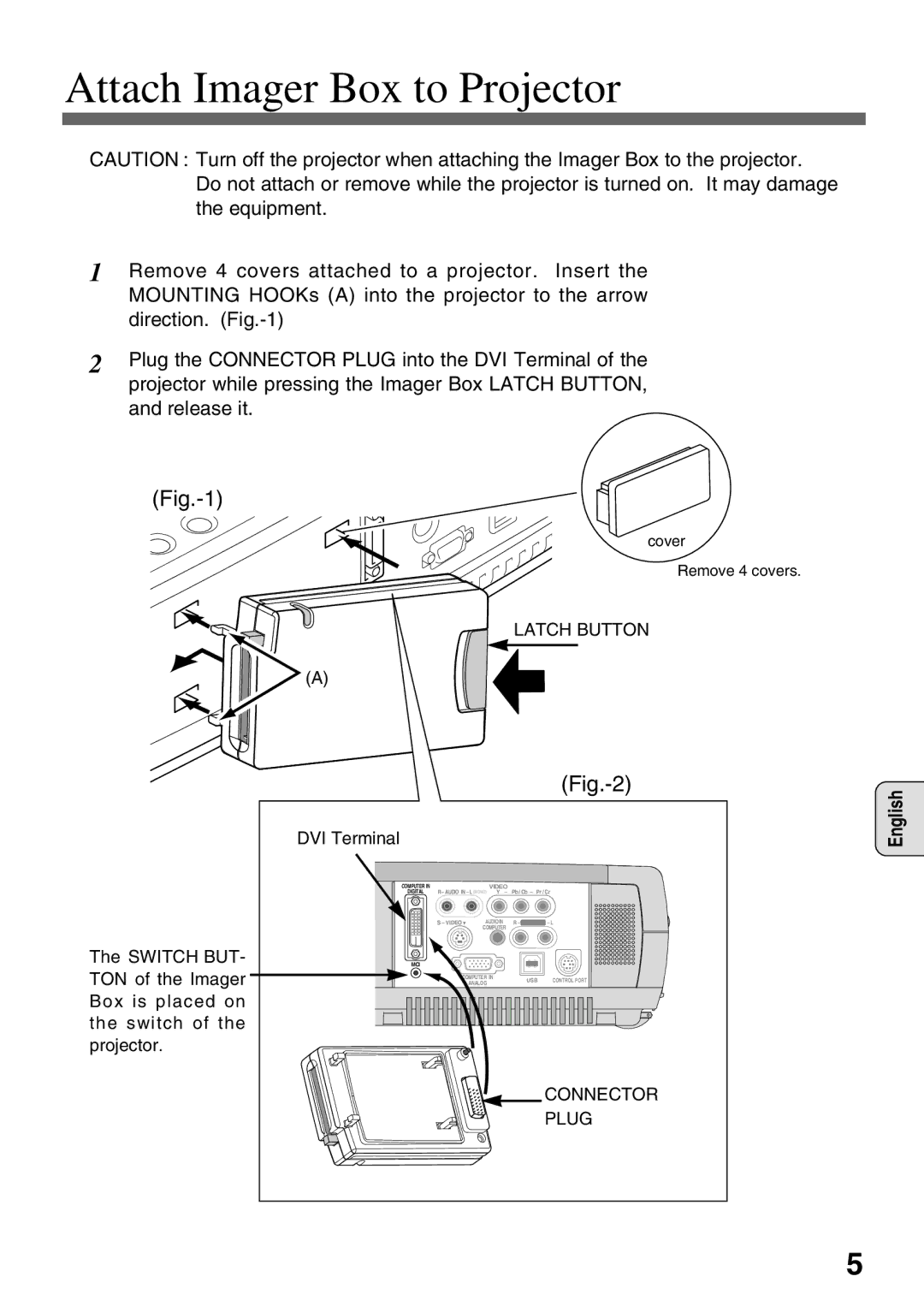 Eiki EVW-100 owner manual Attach Imager Box to Projector, Latch Button, Connector Plug 