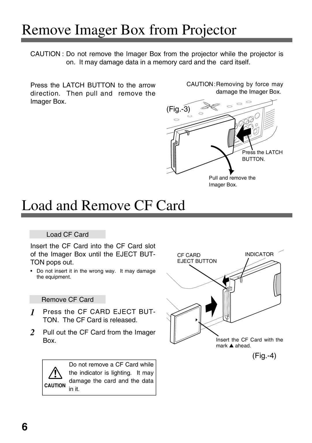 Eiki EVW-100 owner manual Remove Imager Box from Projector, Load and Remove CF Card 